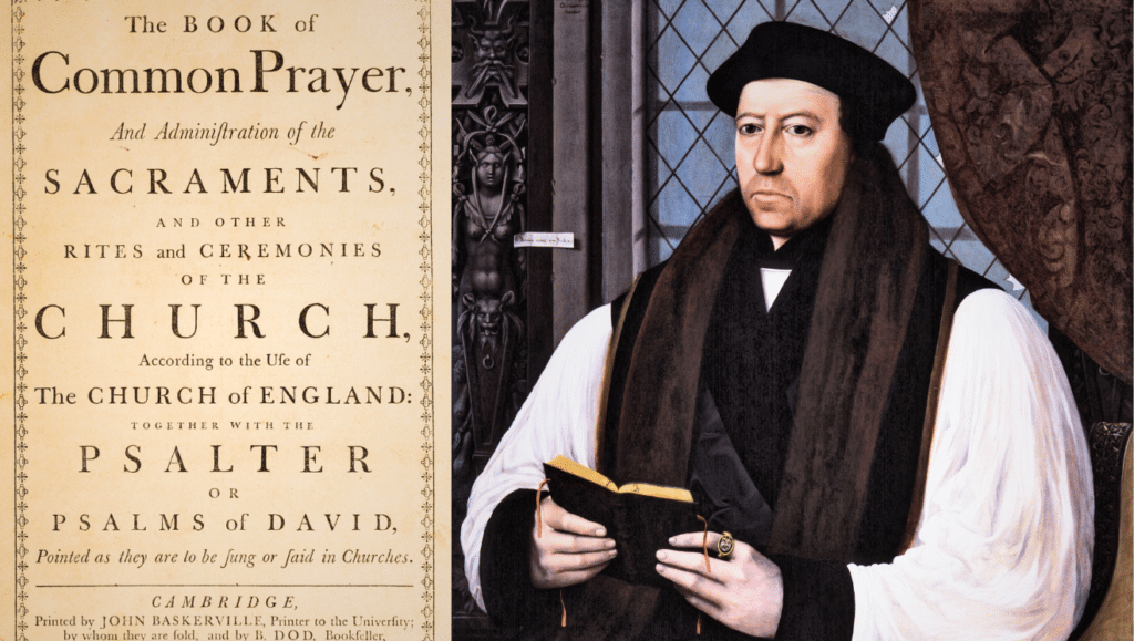 Thomas Cranmer and the Book of Common Prayer
