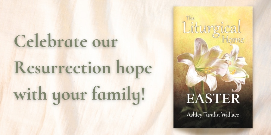 Liturgical Home Easter landscape ad