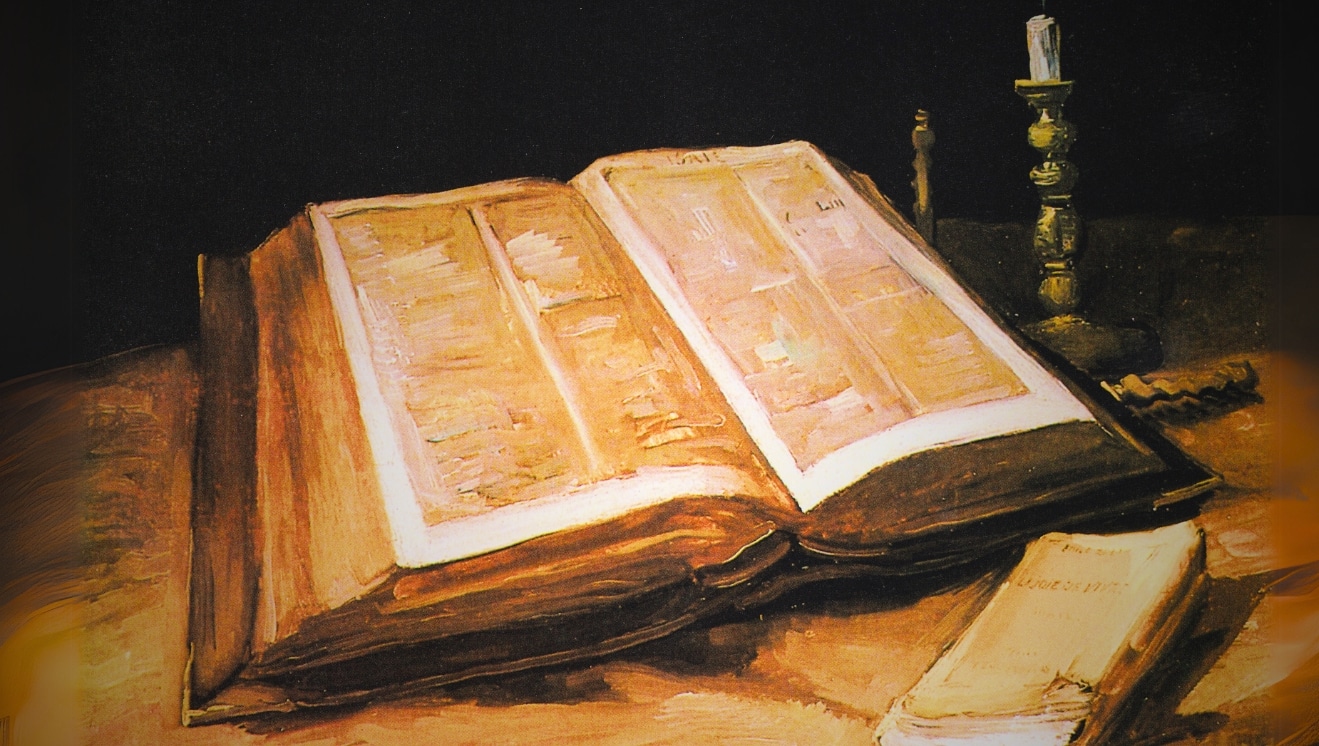 Van Gogh Still Life with Bible. For "In Accordance with the Scriptures."