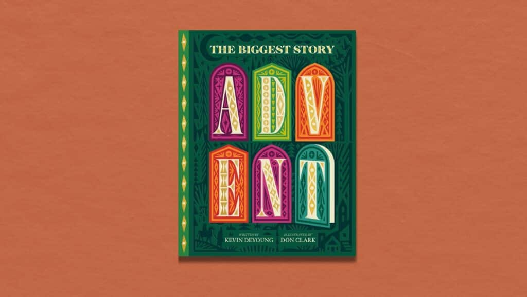 The Biggest Story Advent