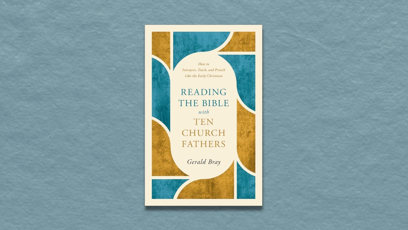 Reading the Bible with Ten Church Fathers