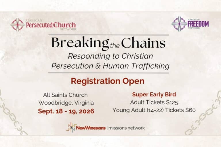 Breaking the Chains: Responding to Christian Persecution & Human Trafficking Conference
