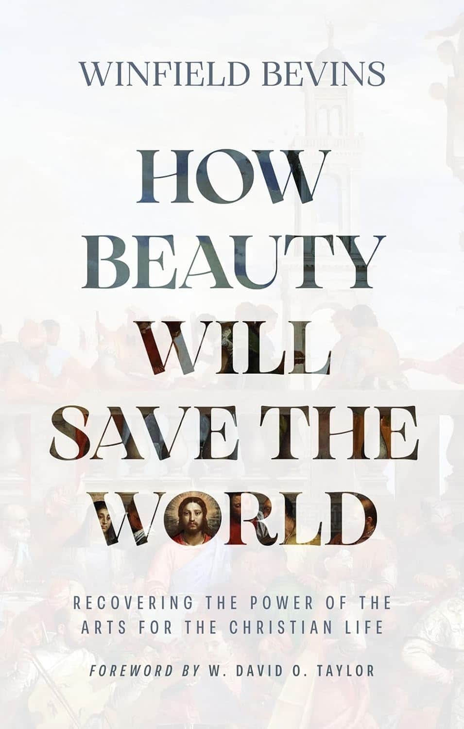 How Beauty Will Save the World cover