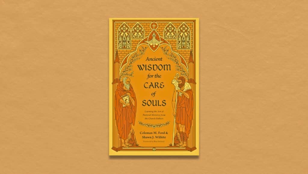 Ancient Wisdom for the Care of Souls hero